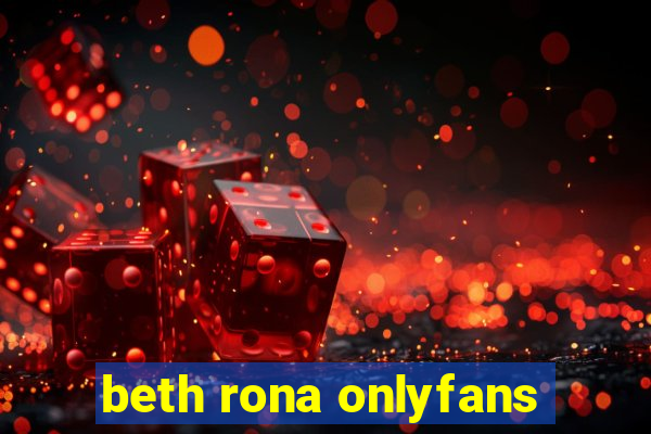 beth rona onlyfans